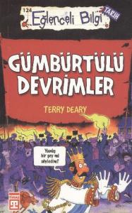 Gümbürtülü Devrimler; Eğlenceli Bilgi
