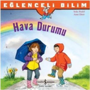 Hava Durumu; Eğlenceli Bilim