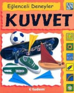 Eğlenceli Deneyler - Kuvvet