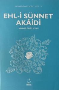 Ehl-i Sünnet Akaidi; Mehmed Zahid Kotku Dizisi - 9