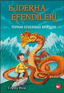 Ejderha Efendileri 1-Toprak Ejderhası Kurtçuk