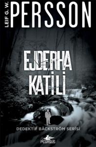 Ejderha Katili; Dedektif Bäckström Serisi - 2