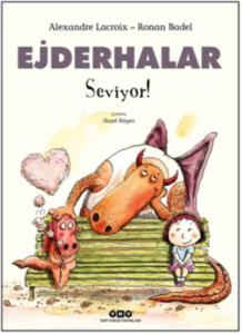 Ejderhalar Seviyor!