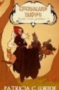 Ejderhaların Yardımı Büyülü Orman Günlükleri 3