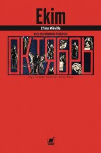 Ekim; Rus Devriminin Hikayesi