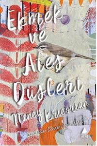 Ekmek ve Ateş Düşleri