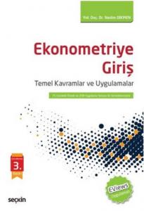 Ekonometriye Giriş-Temel Kavramlar ve Uygulamalar