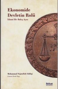 Ekonomide Devletin Rolü; İslami Bir Bakış Açısı