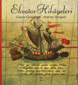 Ekvator Hikâyeleri (Ciltli); Sıfır Enlemi