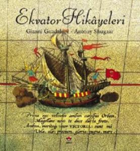 Ekvator Hikâyeleri; Sıfır Enlemi