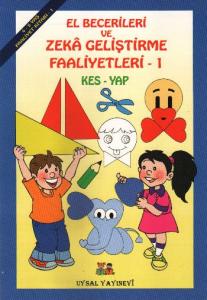 El Becerileri ve Zeka Geliştirme  Faaliyetleri -4-5; Kes-Yap