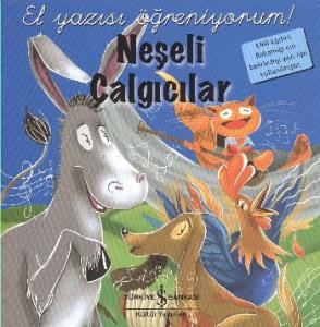 El Yazısı Öğreniyorum! Neşeli Çalgıcılar