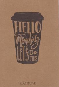 Elas Paper Not Defteri-Hello Monday Lets do This