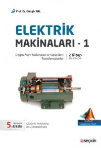 Elektrik Makinaları-1 Doğru Akım Makinaları Sürücüleri Transformatorla