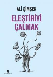 Eleştiriyi Çalmak