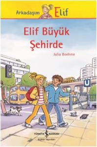 Elif Büyük Şehirde