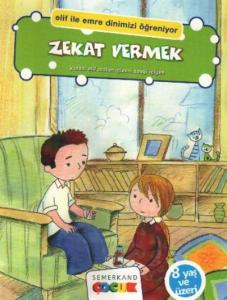 Zekat Vermek; Elif İle Emre Dinimizi Öğreniyor