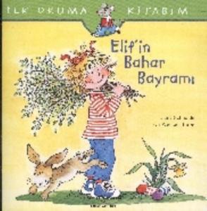 Elif'in Bahar Bayramı