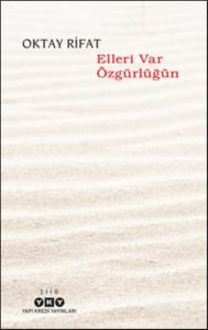 Elleri Var Özgürlüğün