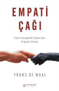 Empati Çağı; Daha Anlayışlı Bir Toplum için Doğadan Dersler