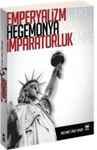 Emperyalizm, Hegemonya, İmparatorluk