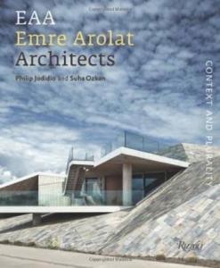 EAA Emre Arolat Architects: Context and Plurality (Ciltli)