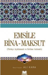 Emsile Bina Maksut