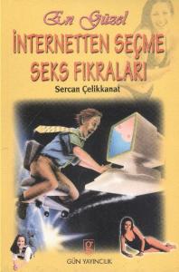 En Güzel İnternetten Seçme Seks Fıkraları