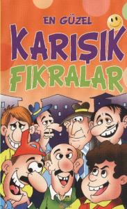 En Güzel Karışık Fıkralar