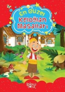 En Güzel Keloğlan Masalları