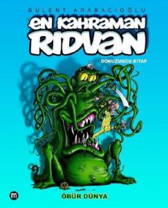 En Kahraman Rıdvan; Öbür Dünya