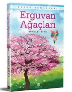 Erguvan Ağaçları