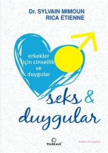 Erkekler İçin Cinselik ve  Duygular Seks Duygular