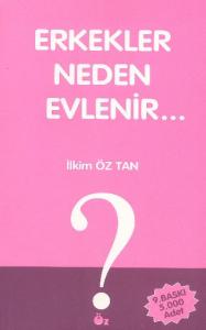 Erkekler Neden Evlenir