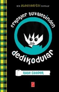 Erkekler Tuvaletinden Dedikodular (Ciltli)