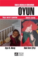 Erken Çocukluk Döneminde Oyun