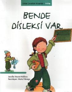 Erken Çocukluk Kitaplığı-Bende Disleksi Var