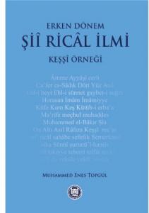 Erken Dönem Şii Rical İlmi; Keşşi Örneği
