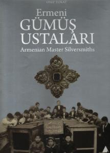 Ermeni Gümüş Ustaları