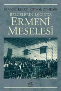 Ermeni Meselesi; Belgelerin Işığında
