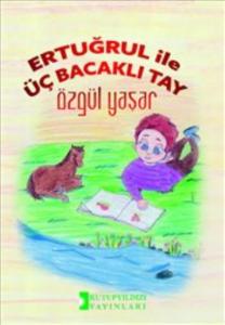 Ertuğrul İle Üç Bacaklı Tay