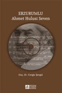 Erzurumlu Ahmet Hulusi Seven - CD'li