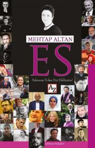 ES; Sakıncası Yoksa Söz Edebiyatın