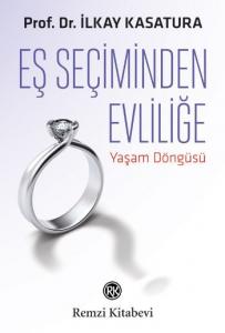 Eş Seçiminden Evliliğe; Yaşam Döngüsü