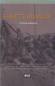 Esarette Kalanlar