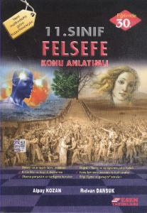 Esen Yayınları 11. Sınıf Felsefe Konu Anlatımlı Esen