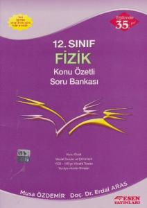 Esen 12. Sınıf Fizik Konu Özetli Soru Bankası