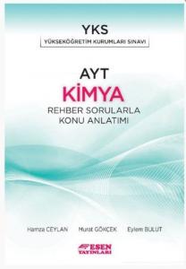 Esen Yayınları AYT Kimya Rehber Sorularla Konu Anlatımı Esen