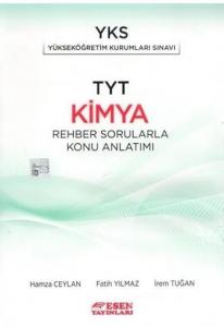 Esen Yayınları TYT Kimya Rehber Sorularla Konu Anlatımı Esen