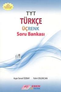 Esen Üçrenk Yayınları TYT Türkçe Soru Bankası Esen Üçrenk